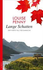 Louise Penny - Lange Schatten