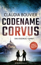 Claudia Bouvier - Codename Corvus - Das Erzengel-Gambit