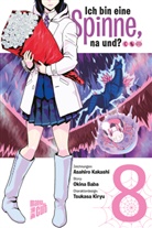 Okina Baba, Kakashi Asahiro - Ich bin eine Spinne, na und?. Bd.8. Bd.8