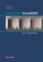 Nabil A. Fouad, Nabi A Fouad, Nabil A Fouad, Nabil A. Fouad - Bauphysik-Kalender: Bauphysik-Kalender 2020