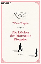 Marc Roger - Die Bücher des Monsieur Picquier