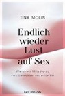 Tina Molin - Endlich wieder Lust auf Sex!