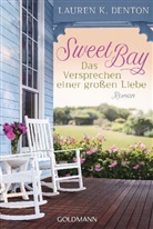 Lauren Denton, Lauren K Denton, Lauren K. Denton - Sweet Bay