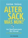 Kester Schlenz - Alter Sack, was nun?