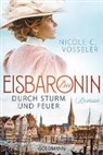 Nicole C Vosseler, Nicole C. Vosseler - Die Eisbaronin - Durch Sturm und Feuer