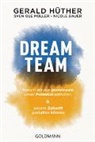 Nicole Bauer, Gerald Hüther, Sven Ol Müller, Sven Ole Müller - Dream-Team