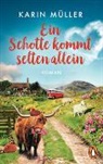 Karin Müller - Ein Schotte kommt selten allein