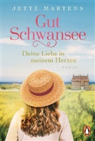 Jette Martens - Gut Schwansee - Deine Liebe in meinem Herzen