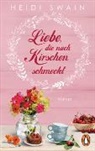 Heidi Swain - Liebe, die nach Kirschen schmeckt