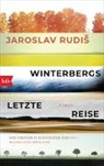 Jaroslav Rudis, Jaroslav Rudiš - Winterbergs letzte Reise