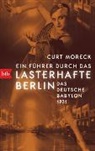 Curt Moreck - Ein Führer durch das lasterhafte Berlin