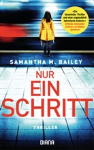 Samantha Bailey, Samantha M. Bailey - Nur ein Schritt