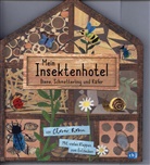 Clover Robin, Clover Robin - Mein Insektenhotel - Biene, Schmetterling und Käfer
