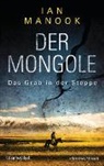 Ian Manook - Der Mongole - Das Grab in der Steppe