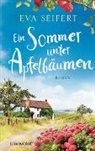 Eva Seifert - Ein Sommer unter Apfelbäumen