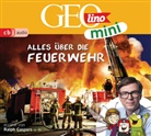 Ev Dax, Eva Dax, Roland Griem, Roland u Griem, Melanie Groger, Heik Kammerhoff... - GEOLINO MINI: Alles über die Feuerwehr, 1 Audio-CD (Audio book)