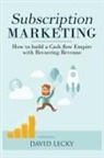David Lecky - Subscription Marketing