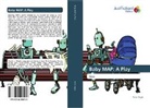 Robin Bright - Baby MAP: A Play