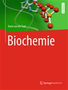 Karin van der Saal, Karin von der Saal, Karin von der Saal - Biochemie