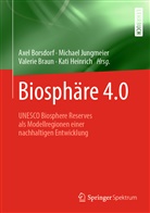 Axel Borsdorf, Valerie Braun, Valerie Braun u a, Kati Heinrich, Michae Jungmeier, Michael Jungmeier - Biosphäre 4.0