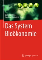Moesenfechtel, Moesenfechtel, Ur Moesenfechtel, Urs Moesenfechtel, Thrän, Daniel Thrän... - Das System Bioökonomie