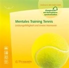 Harald Wessbecher - Mentales Training Tennis, Audio-CD (Audio book)
