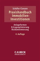 Werner Bals u a, Geor Conzen, Georg Conzen, Jürgen Schäfer - Praxishandbuch Immobilien-Investitionen