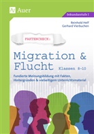 Reinhol Helf, Reinhold Helf, Gerhard Vierbuchen - Faktencheck: Migration & Flucht Klassen 8-10