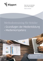 Heinz Klippert, Marcus Kuntze - Grundlagen der Medienbildung - Medienkompetenz