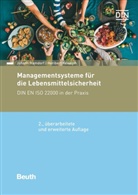 Johan Hamdorf, Johann Hamdorf, Heribert Keweloh, DI Deutsches Institut für Normung e, DIN Deutsches Institut für Normung e - Managementsysteme für die Lebensmittelsicherheit