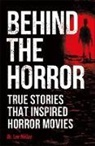 Dk, Lee Mellor - Behind the Horror
