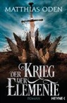 Matthias Oden - Der Krieg der Elemente