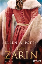 Ellen Alpsten - Die Zarin