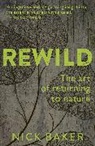 Nick Baker - Rewild
