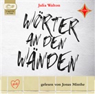 Julia Walton, Jonas Minthe, Violeta Topalova - Wörter an den Wänden, Audio-CD (Hörbuch)