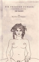 Katharina Vemen, Matthias Hänselmann - Die fremden Zungen - carmina carnis