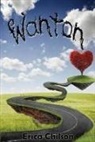 Erica Chilson - Wanton
