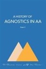 Roger C - A History of Agnostics in AA