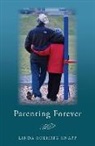 Linda Roehrig Knapp - Parenting Forever