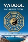Master D. D. Hartley - Yadool: The Sacred Circle