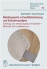Kar Maile, Karl Maile, Rudi Scheck - Metallographie in Qualitätssicherung und Schadensanalyse