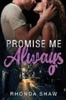 Rhonda Shaw - Promise Me Always