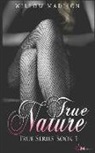 Willow Madison - True Nature