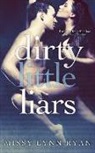 Missy Lynn Ryan - Dirty Little Liars