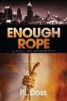 P. L. Doss - Enough Rope