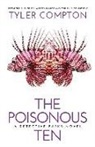 Tyler Compton - The Poisonous Ten