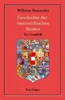 Wilhelm Brauneder - Geschichte der österreichischen Staaten
