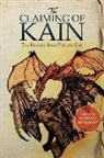 Dillon Patrick McNaight - The Claiming of Kain: The Keepers Saga Volume One