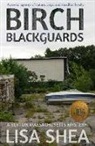 Lisa Shea - Birch Blackguards - A Sutton Massachusetts Mystery