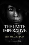 Jim Melanson, Jonathan Hunt, Dorathy Gass - The Umite Imperative